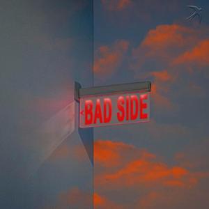 Bad Side (Explicit)