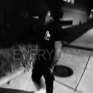 Tyband$-Everyday (Official Audio) (Explicit)