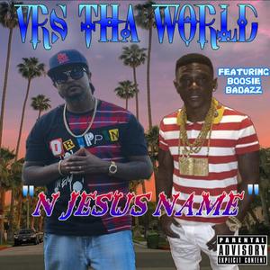 N Jesus Name (Explicit)