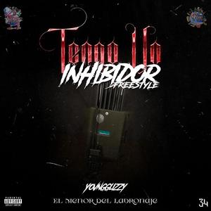 Tengo Un Inhibidor (Explicit)