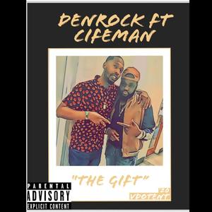 THE GIFT (feat. Cifeman) (Explicit)