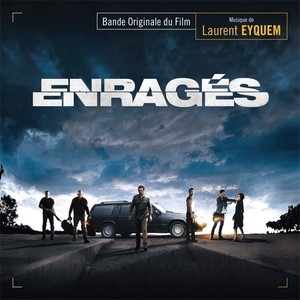 Enragés (Bande Originale du Film)