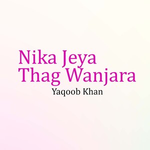 Nika Jeya Thag Wanjara