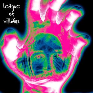 League Of Villains (feat. Austin Simmon, Keetheweeb, Rhyce Records, Soul Tayshi, Lehman & DO SOS) [Explicit]