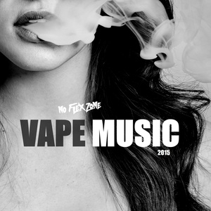 Vape Music (No Flex Zone)