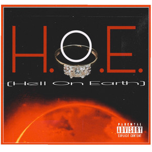 H.O.E. (Hell On Earth) (Explicit)