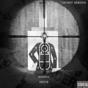 Secret Service (Explicit)