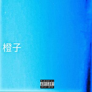 Orange (Explicit)