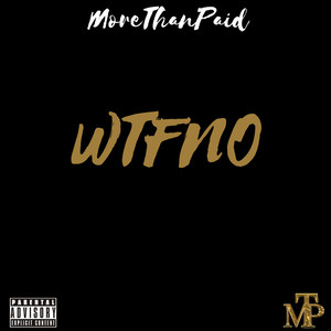 Wtfno (Explicit)