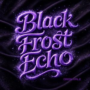 Black Frost Echo