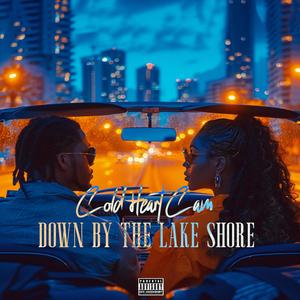 Down By The Lakeshore (Explicit)