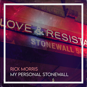 My Personal Stonewall (Explicit)