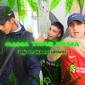 Rama Tras Rama (Explicit)