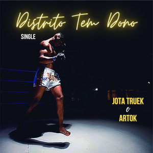 Distrito Tem Dono (Explicit)