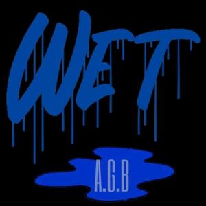 Wet (Explicit)