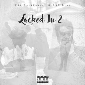 Locked In 2 (Explicit)