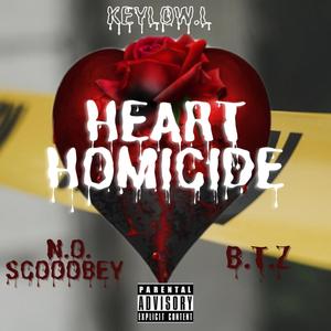 Heart Homicide (Explicit)