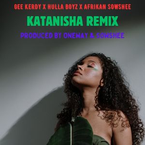 Katanisha (Remix|Explicit)