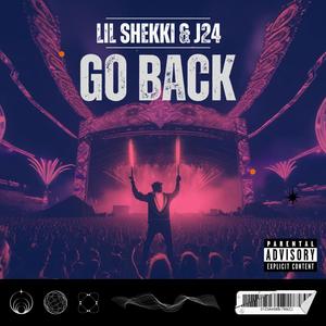 GO BACK (feat. j24) (Explicit)