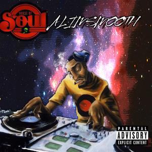 House Of Soul (Explicit)