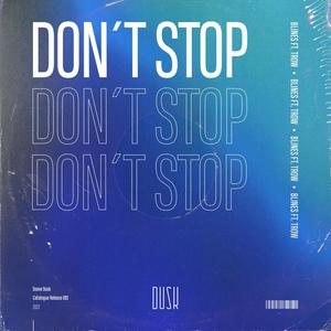Don't Stop (feat. Trow) (- Extended Mix)