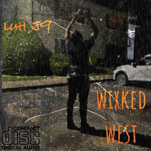 Wixked West (Explicit)