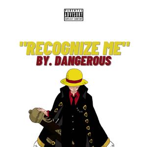 Recognize Me (Explicit)