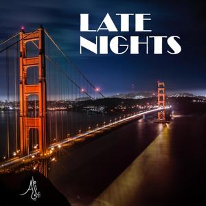 Late Nights (Explicit)