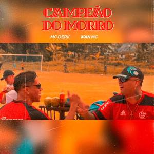 Campeão do Morro (Explicit)