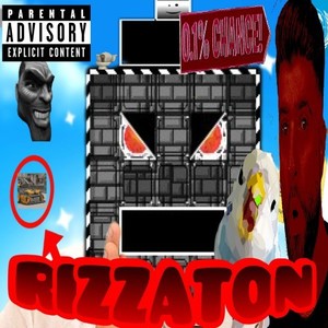 Rizzaton (Explicit)