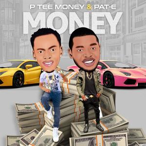 Money (feat. Pat-E)
