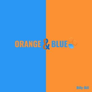 Orange & Blue (Explicit)