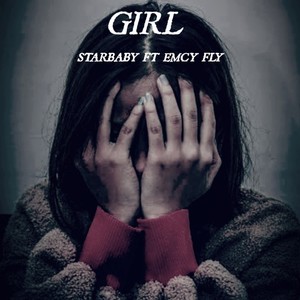 GIRL (ft. Emcy Fly)