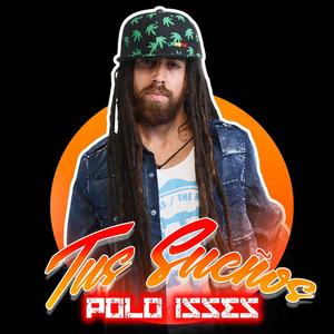 polo isses - Tus Sueños