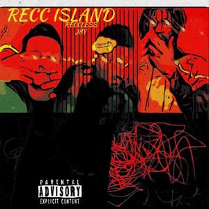 Recc Island (Explicit)