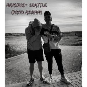 Seattle(feat. Assimm) (Explicit)