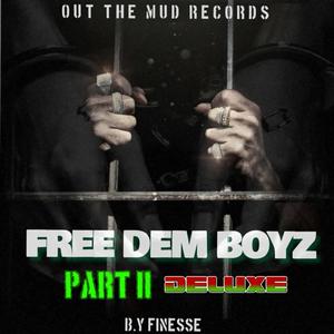 FREE DEM BOYZ Part II Deluxe (Explicit)