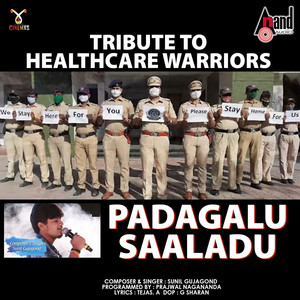 Padagalu Saaladu (Tribute To Healthcare Warriors)