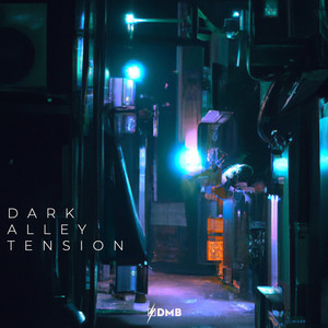Dark Alley Tension