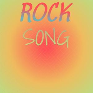 Rock Song