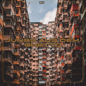 Jungs aus dem Ghetto (Explicit)