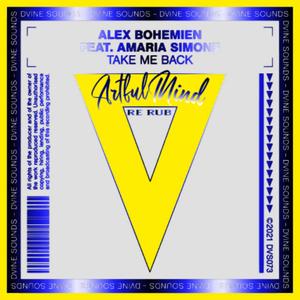 Take Me Back (feat. Amaria Simone) (ArtfulMind ReRub)