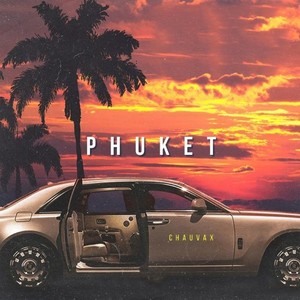 Phuket (Explicit)