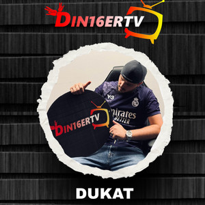 Din16erTV - Dukat