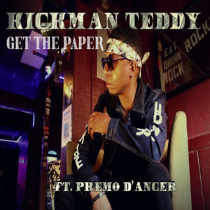 Get the Paper(feat. Premo D’Anger) (Explicit)