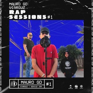 Mauro GD: Viarguz Rap Sessions #1