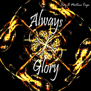 Always Glory