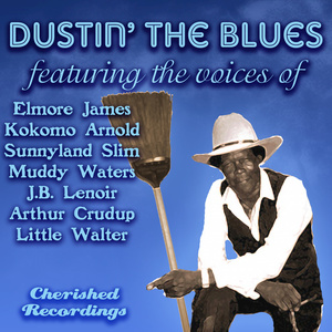 Dustin' The Blues