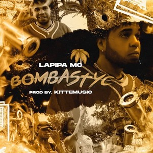 Lapipa MC - Bombastyc