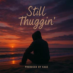 Still Thuggin (feat. Rico Cartier) (Explicit)